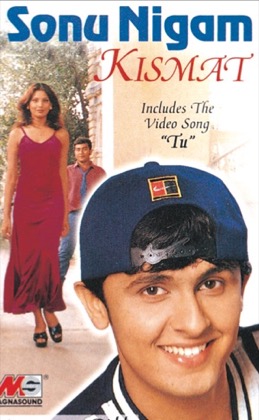 Kismat — Sonu Nigam
