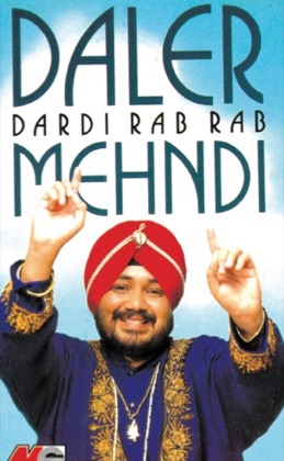 Dardi Rab Rab — Daler Mehndi