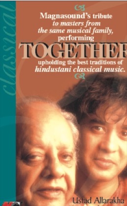 Together — Ustad Alla Rakha & Ustad Zakir Hussain
