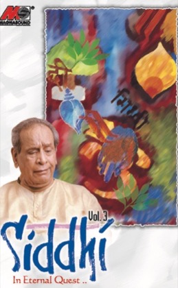 Siddhi, In Eternal Quest, Volume 3